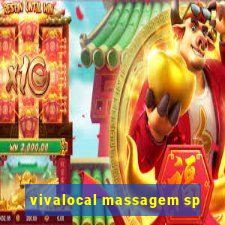 vivalocal massagem sp